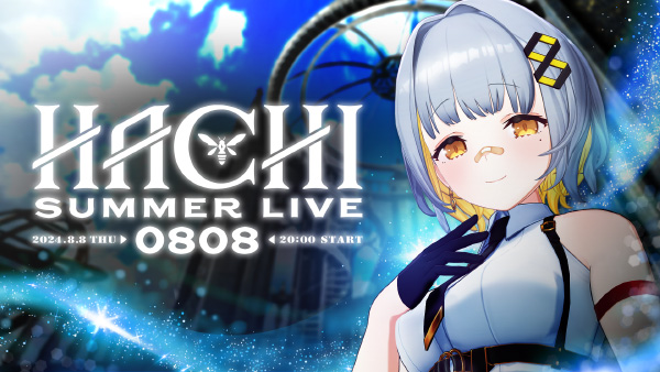 HACHI Summer Live 0808