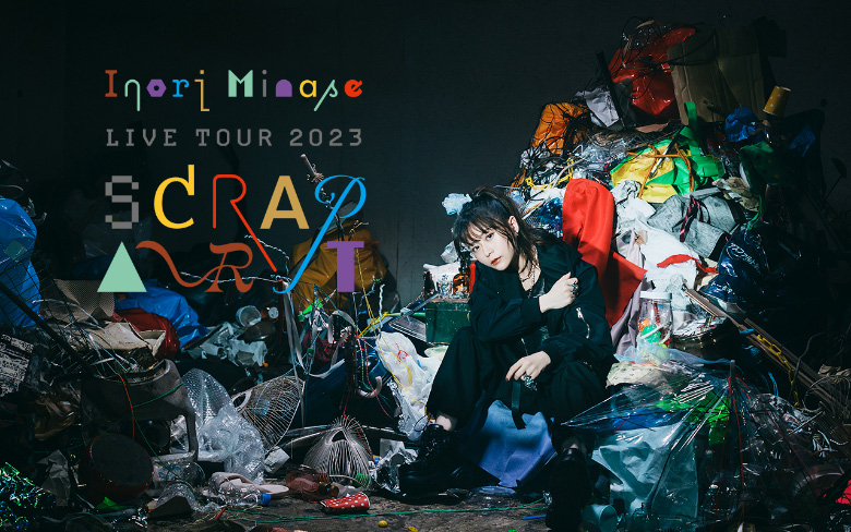 Inori Minase LIVE TOUR 2023 SCRAP ART