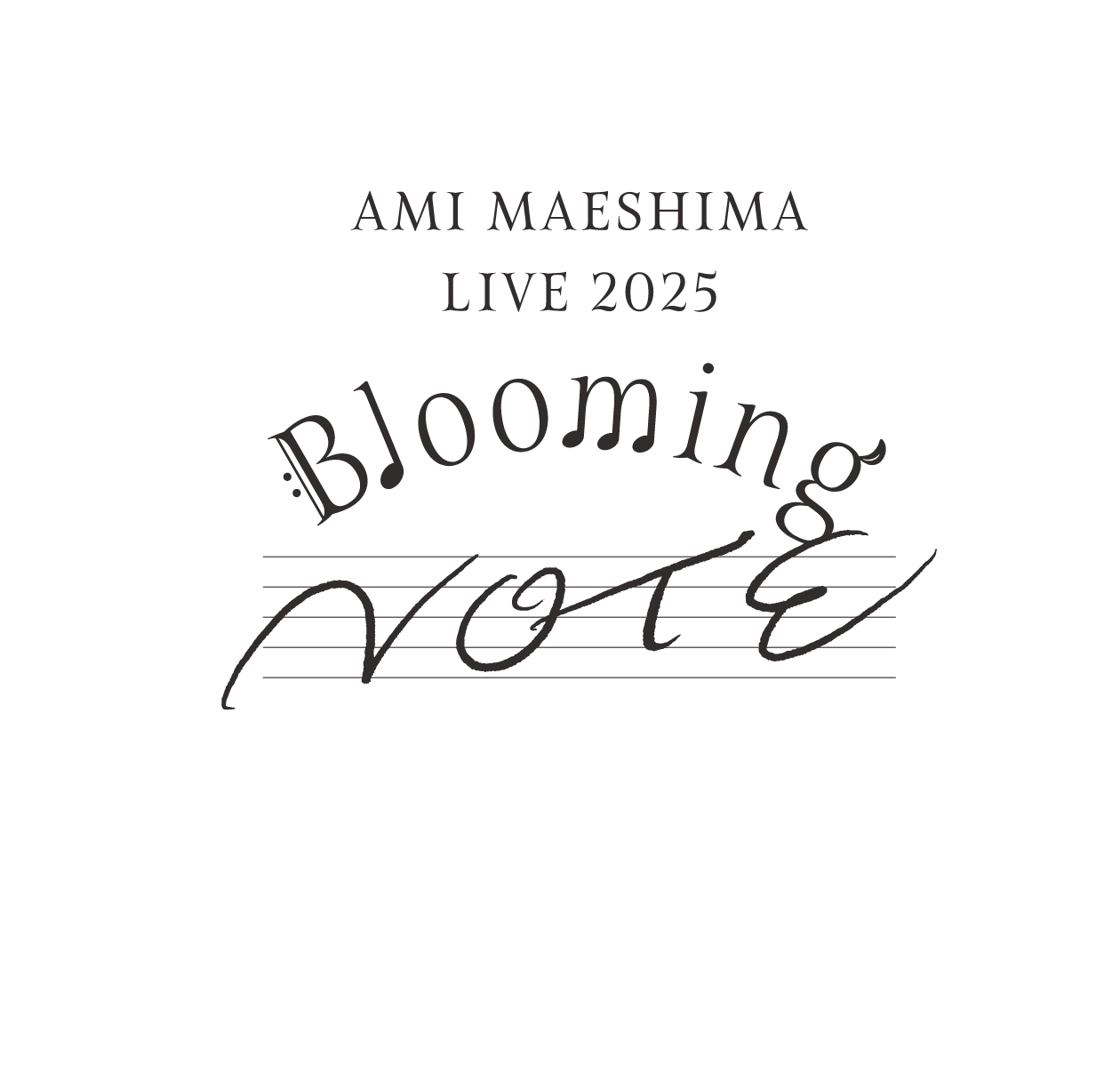 前島亜美 LIVE 2025 Blooming NOTE