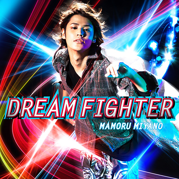 7th Single「DREAM FIGHTER」