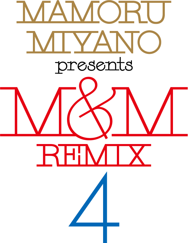 Digital Single「MAMORU MIYANO presents M&M REMIX 4」